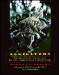 Alligators: Prehistoric Presence in the American Landscape