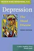 Depression, the Mood Disease (3RD 06 Edition) Cover