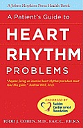 A Patient's Guide to Heart Rhythm Problems (Johns Hopkins Press Health Books) Cover
