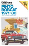Pinto/Bobcat 1971-80 (Chilton's Repair & Tune-Up Guides)