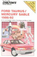 Chilton's Repair Manual: Ford Taurus Mercury Sable 1986-92