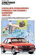 Cavalier/Cimarron/Firenza/Skylark/Sunbird, 1982-92: All U.S. and Canadian Models of Cadillac Cimarron, Chevrolet Cavalier, Buick Skyhawk, Oldsmobile F
