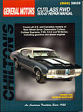 GM Cutlass Rwd 1970-87 (Chilton's Total Car Care Repair Manuals)