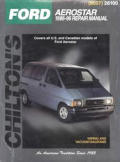 Chilton's Ford: Ford Aerostar 1986-96 Repair Manual