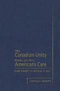 Why Canadian Unity Matters