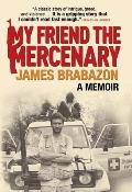 My Friend the Mercenary