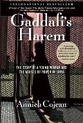 Gaddafi's Harem: The Story of a Young Woman and the Abuses of Power in Libya Cover