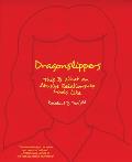 Dragonslippers: This Is What an Abusive Relationship Looks Like Cover
