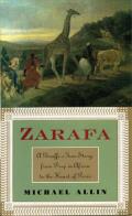 Zarafa: A Giraffe's True Story, from Deep in Africa to the Heart of Paris Cover