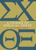 A Primer of Biblical Greek