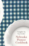 Nebraska Pioneer Cookbook