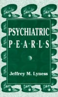 Psychiatric Pearls