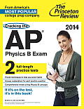 Cracking the AP Physics B Exam (Princeton Review: Cracking the AP Physics B Exam) Cover