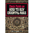 Check Points on How to Buy an Oriental Rug