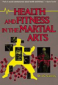 Health and Fitness in the Martial Arts