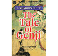 The Tale of Genji by Murasaki Shikibu: A Reader's Guide