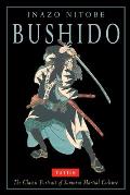 Bushido: The Classic Portrait of Samurai Martial Culture Cover