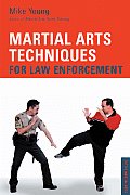 Martial Arts Techniques for Law Enforcement Cover