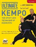 Ultimate Kempo: The Spirit and Technique of Kosho Ryu [With DVD]