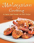 Malaysian Cooking: A Master Cook Reveals Her Best Recipes