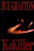 K Is for Killer (Kinsey Millhone Mysteries) Cover