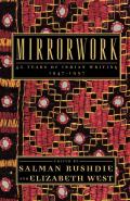 Mirrorwork: 50 Years of Indian Writing 1947-1997 Cover