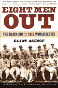 Eight Men Out: The Black Sox and the 1919 World Series Cover