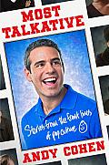 Most Talkative: Stories from the Front Lines of Pop Culture