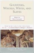 Goddesses, Whores, Wives, and Slaves Cover