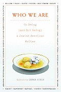 Who We Are: On Being (and Not Being) a Jewish American Writer