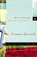 Common Grounds: Conversations about the Things That Matter Most Cover