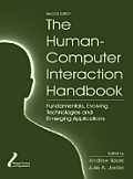 The Human-Computer Interaction Handbook: Fundamentals, Evolving Technologies, and Emerging Applications, Second Edition (Human Factors and Ergonomics) Cover