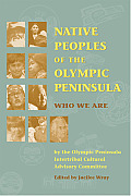 Native Peoples of Olympic Peninsula (02 Edition)