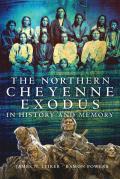 Cheyenne Northern Cheyenne Exodus | RM. Cheyenne Northern Cheyenne Exodus | RM.