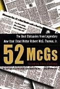 52 McGs: The Best Obituaries from Legendary New York Times Writer Robert McG. Thomas, Jr.