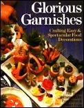 Glorious Garnishes: Crafting Easy & Spectacular Food Decorations