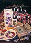 Making Glorious Gifts from Your Garden Cover