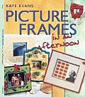 Picture Frames in an Afternoon