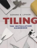 Tiling: The Installation Handbook
