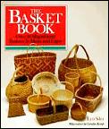 The Basket Book: Over 30 Magnificent Baskets to Make and Enjoy Cover
