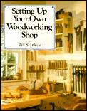 Setting Up Your Own Woodworking Shop