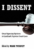 I Dissent Large Print Edition