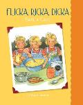 Flicka, Ricka, Dicka Bake a Cake (Flicka, Ricka, Dicka Books)