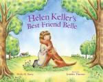 Helen Keller's Best Friend Belle Cover