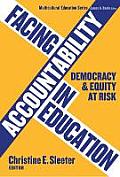 Facing Accountablity in Education (07 Edition)