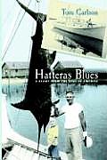 Hatteras Blues: A Story from the Edge of America
