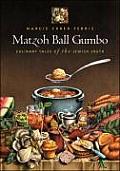 Matzoh Ball Gumbo: Culinary Tales of the Jewish South Cover