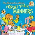 Berenstain Bears Forget Their Manners (Berenstain Bears First Time Chapter Books) Cover