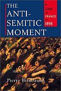 The Anti-Semitic Moment