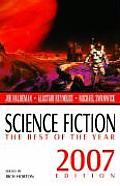 Science Fiction: The Best of the Year, 2007 Ed (Science Fiction: The Best of ...) Cover